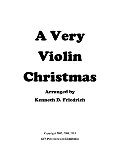 A Very Violin Christmas (arr. Kenneth D. Friedrich)