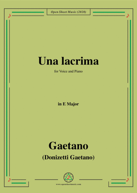 Donizetti-Una lacrima,in E Major,for Voice and Piano (arr. MSM)