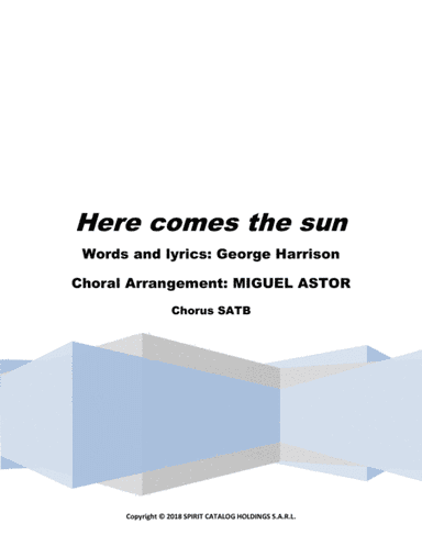 Here Comes The Sun (arr. Miguel Astor)