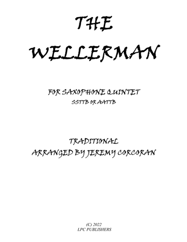 The Wellerman for Saxophone Quintet (arr. Jeremy Corcoran)
