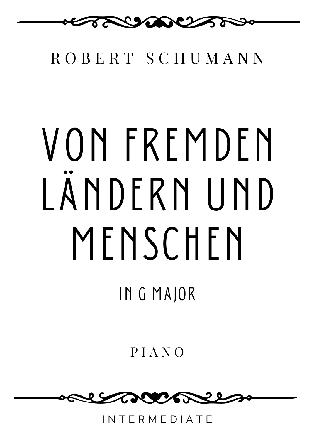 Schumann - Von Fremden Ländern und Menschen in G Major - Intermediate (arr. Piacere Music Sheets)