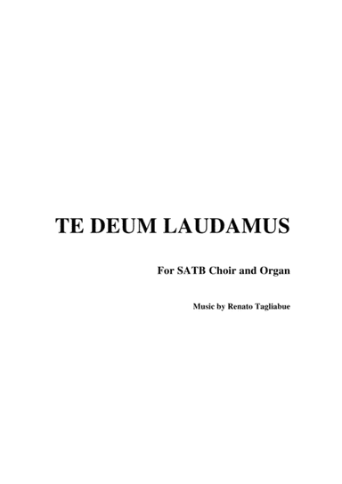 TE DEUM LAUDAMUS - Tagliabue  - For Soli, SATB Choir and Organ