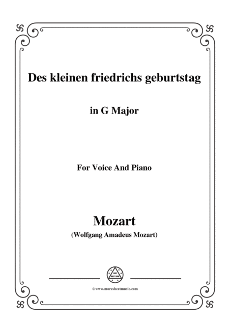 Mozart-Des kleinen friedrichs geburtstag,in G Major,for Voice and Piano (arr. MSM)