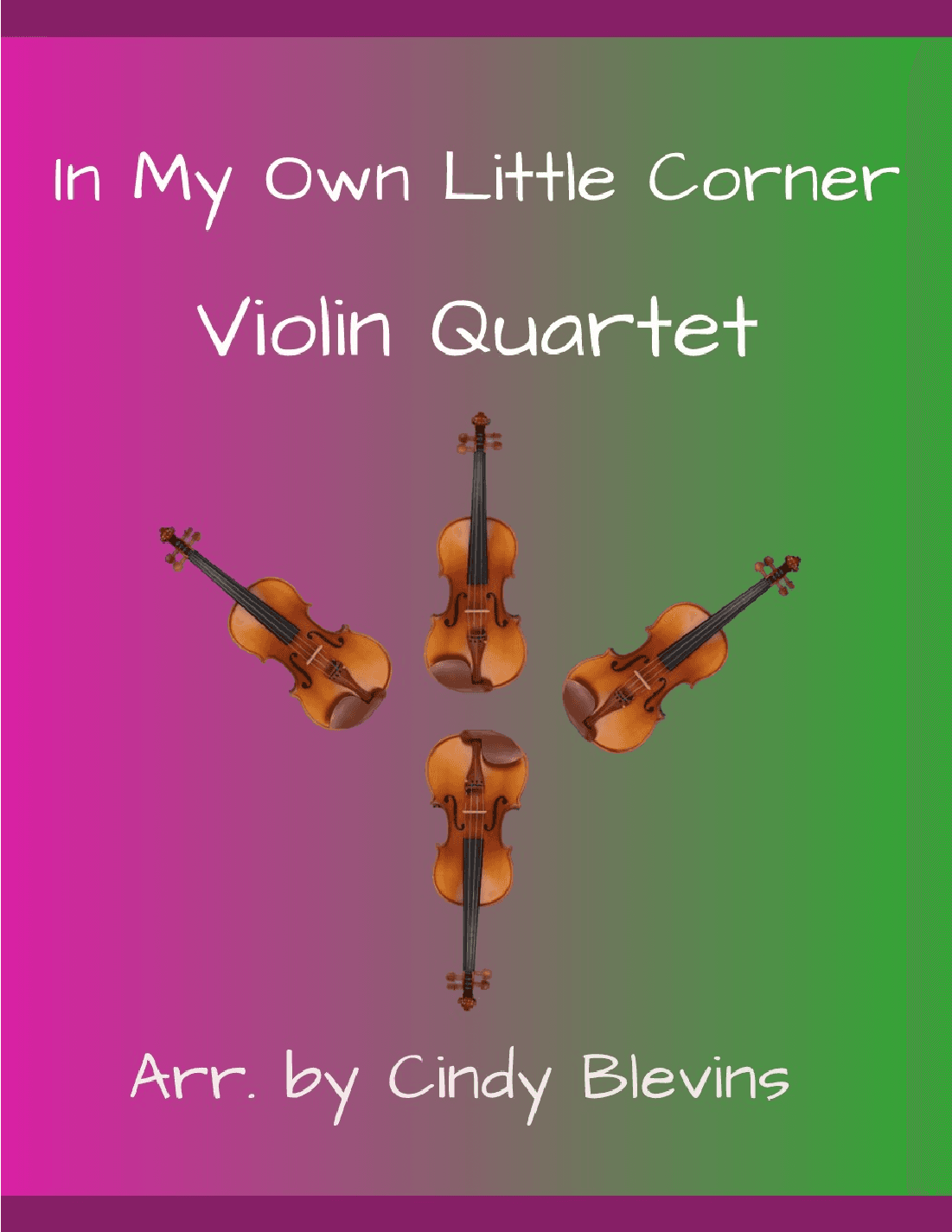 In My Own Little Corner (arr. Cindy Blevins)