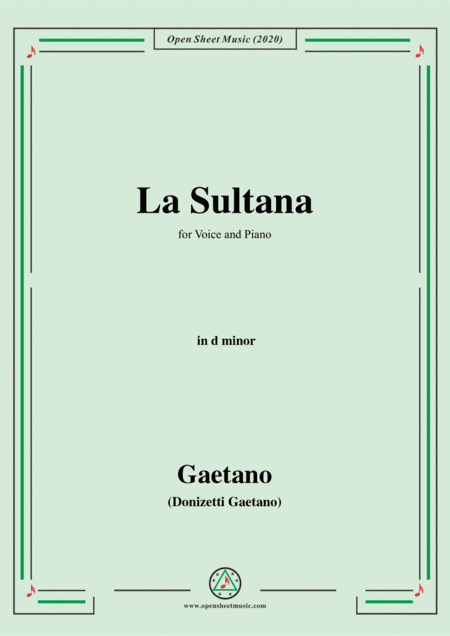 Donizetti-La Sultana,in d minor,for Voice and Piano (arr. MSM)