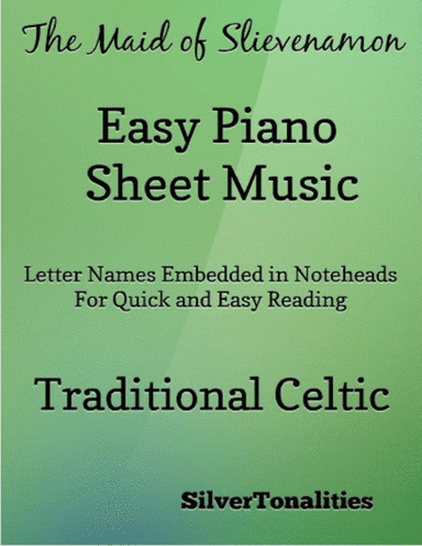 The Maid of Slievenamon Easy Piano Sheet Music (arr. SilverTonalities)