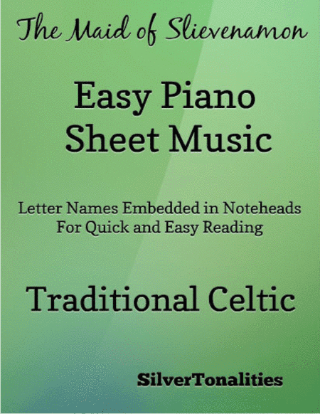 The Maid of Slievenamon Easy Piano Sheet Music (arr. SilverTonalities)