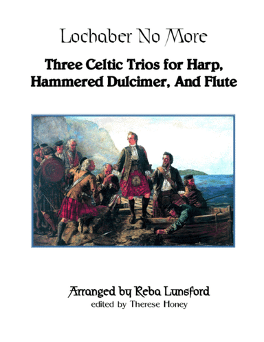Lochabar No More: Three Celtic Trios (arr. Reba Lunsford)