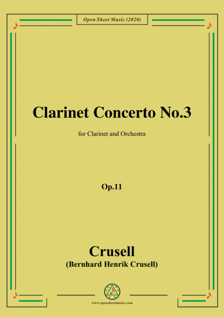 Crusell-Clarinet Concerto No.3,Op.11,for Clarinet and Orchestra (arr. MSM)