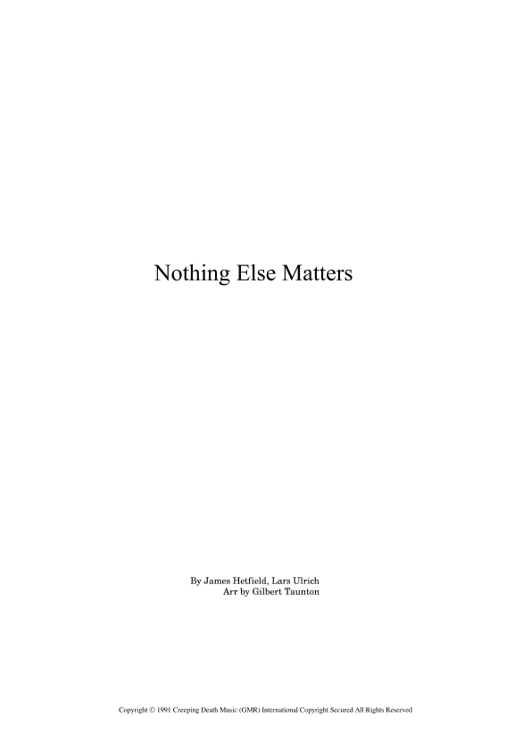 Nothing Else Matters (arr. Gilbert Taunton)
