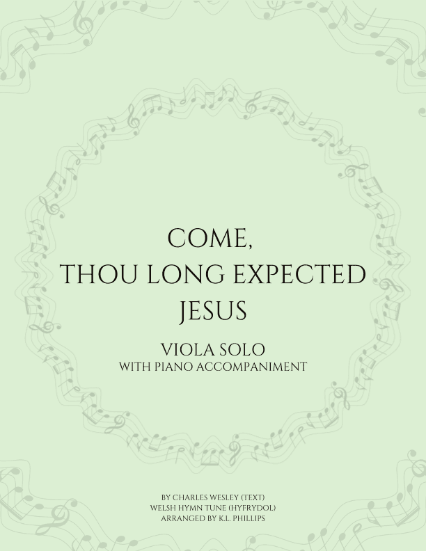 Come, Thou Long Expected Jesus - Viola Solo with Piano Accompaniment (arr. K.L. Phillips)