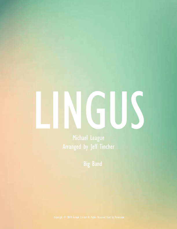 Lingus (arr. Jeff Tincher)