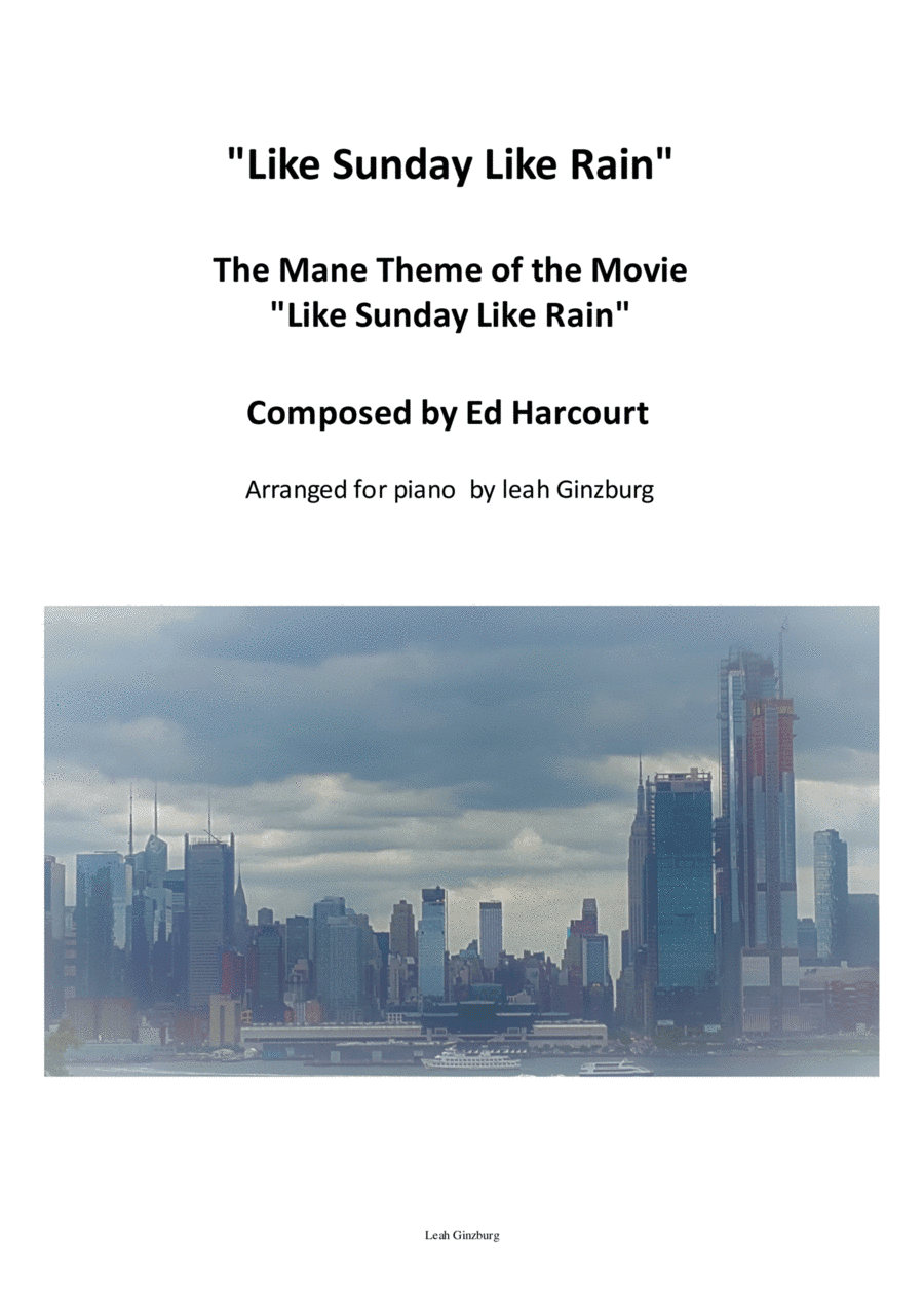 "Like Sunday, Like Rain" by Ed Harcourt, Soundtrack, Main Theme easy piano solo (arr. Leah Ginzburg)