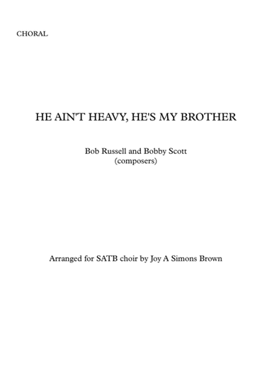 He Ain't Heavy, He's My Brother (arr. Joy A Simons Brown)