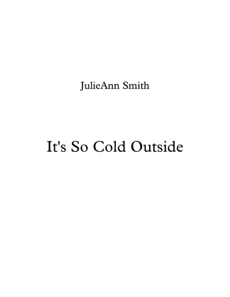 It's So Cold Outside