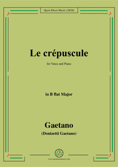 Donizetti-Le crepuscule,in B flat Major,for Voice and Piano (arr. MSM)