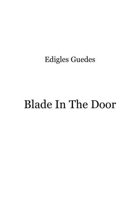 Blade In The Door