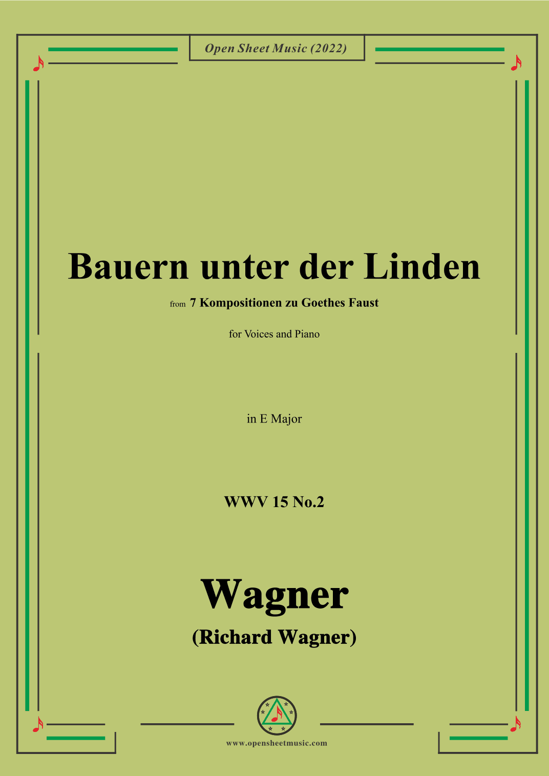 R. Wagner-Bauern unter der Linden,WWV 15 No.2,in E Major (arr. OSM Press)