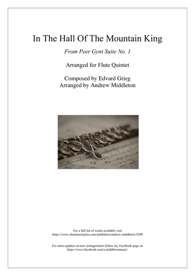 In the Hall of the Mountain King arranged for Flute Quintet (arr. Andrew Middleton)