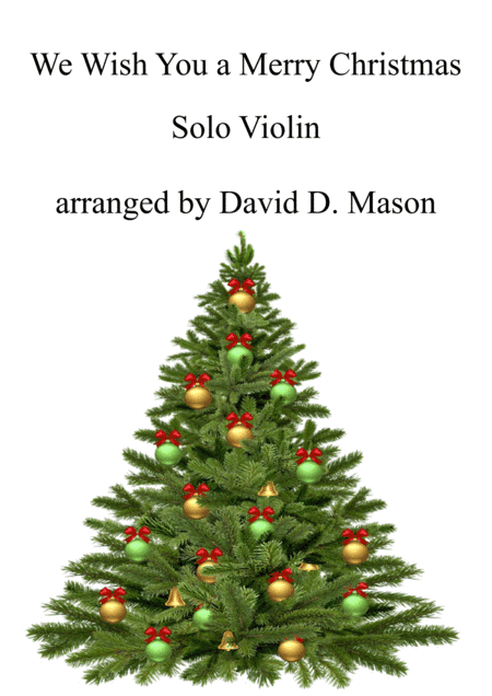 We Wish You a Merry Christmas (arr. David D. Mason)