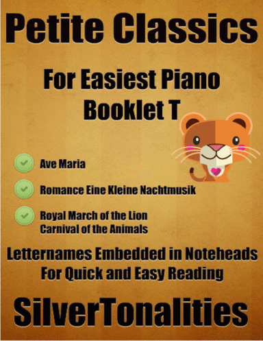 Petite Classics for Easiest Piano Booklet T (arr. SilverTonaliteis)