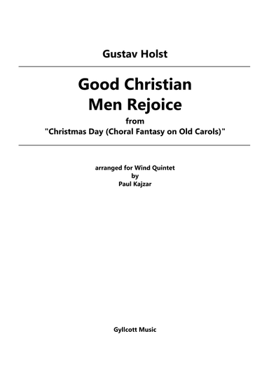 Good Christian Men Rejoice (Wind Quintet) (arr. Paul Kajzar)