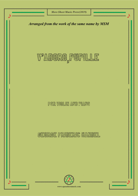 Handel-V'adoro,pupille,for Violin and Piano (arr. MSM)