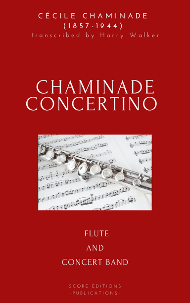 Chaminade Flute Concertino (arr. Harry Walker)