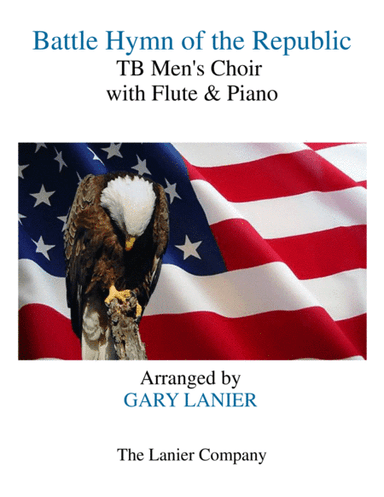 BATTLE HYMN OF THE REPUBLIC (for 2 Part Men's Choir with Flute and Piano) (arr. Gary Lanier)