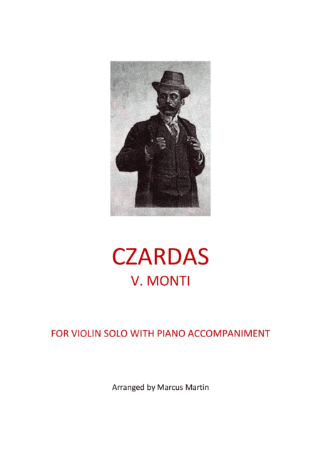 Monti's Czardas for Violin and Piano (arr. Marcus Martin)