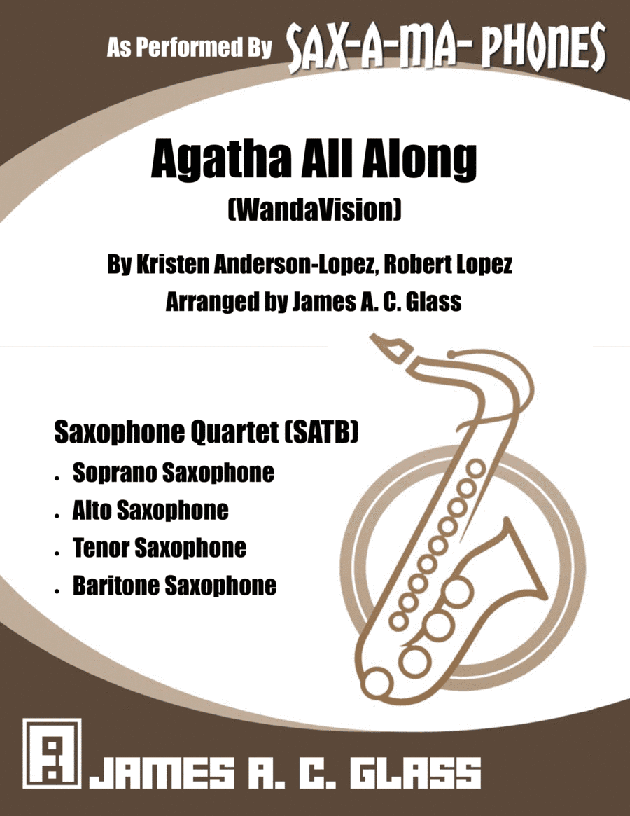 Agatha All Along (arr. James A. C. Glass)