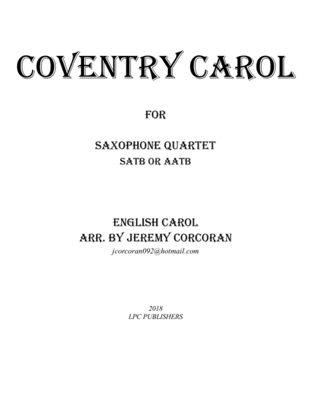 Coventry Carol for Saxophone Quartet (SATB or AATB) (arr. Jeremy Corcoran)