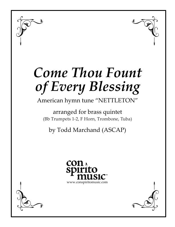 Come, Thou Fount of Every Blessing - brass quintet (arr. Todd Marchand (ASCAP))