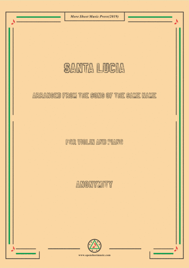 Nameless-Santa Lucia, for Violin and Piano (arr. MSM)