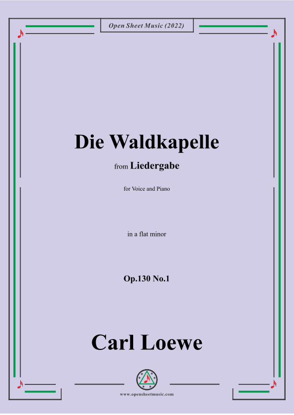 Loewe-Die Waldkapelle,Op.130 No.1,in a flat minor (arr. OSM Press)