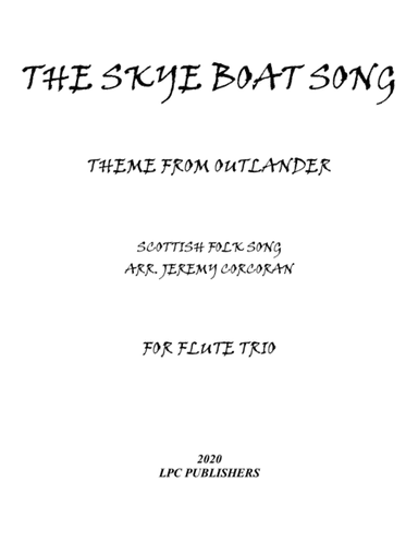 The Skye Boat Song for Flute Trio (arr. Jeremy Corcoran)