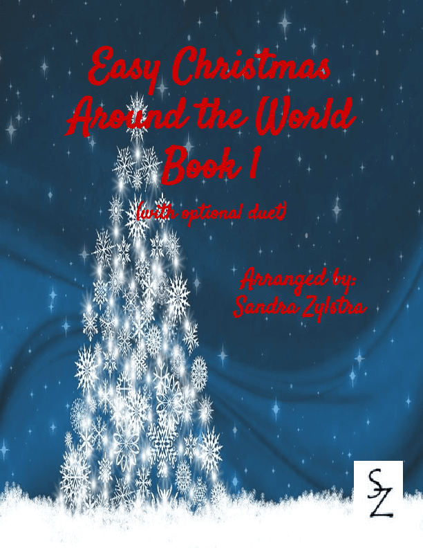 Easy Christmas Around The World -Book 1 (elementary piano with optional duet) (arr. Sandra Zylstra)