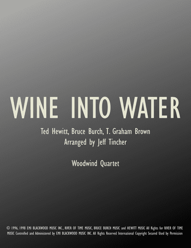 Wine Into Water (arr. Jeff Tincher)