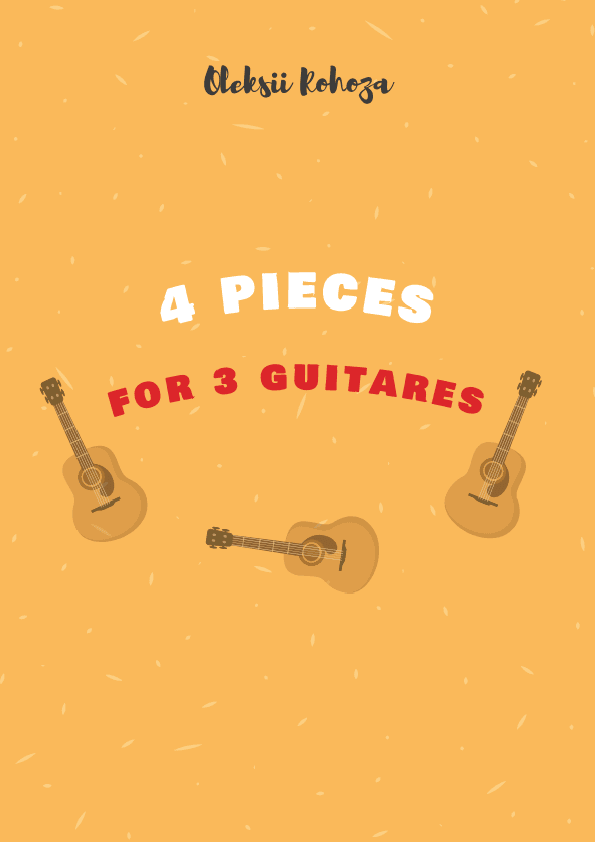 4 Pieces For 3 Guitares