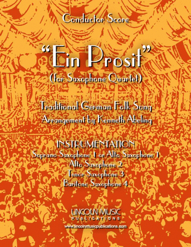 Ein Prosit (for Saxophone Quartet SATB or AATB) (arr. Kenneth Abeling)
