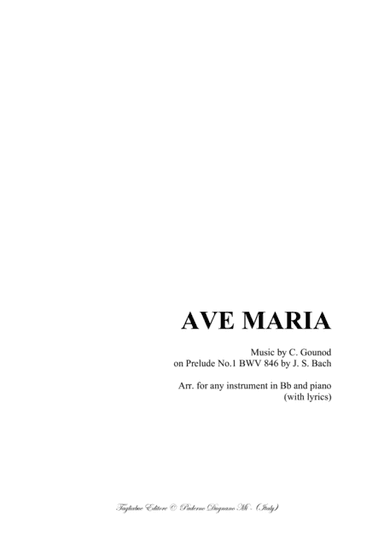 AVE MARIA - Bach-Gounod - For Instruments in Bb and Piano - With Parts (arr. Renato Tagliabue)