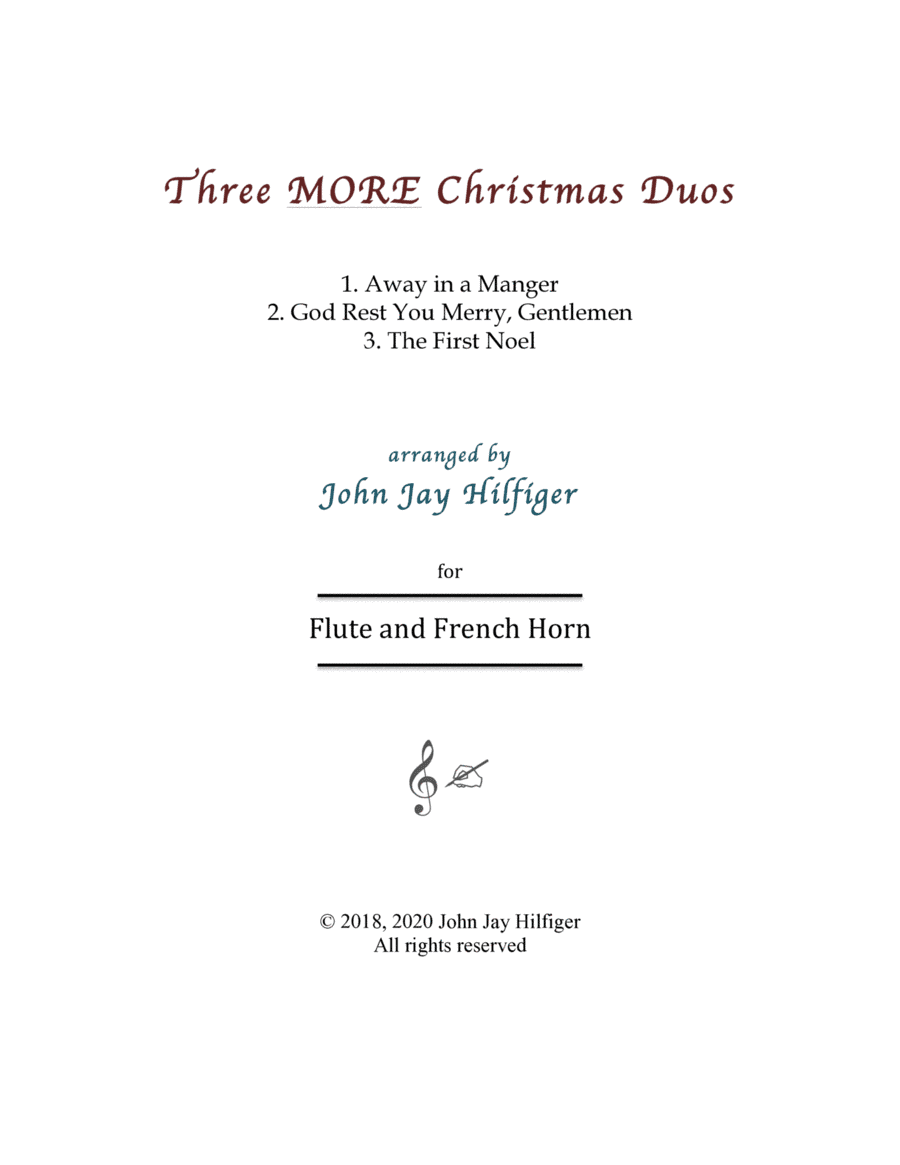 Three MORE Christmas Duos for Flute and Horn (arr. John Jay Hilfiger)