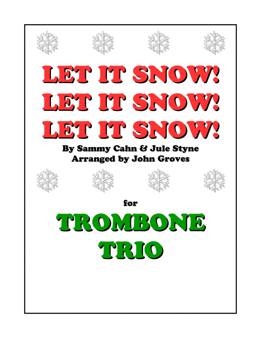 Let It Snow! Let It Snow! Let It Snow! (arr. John Groves)