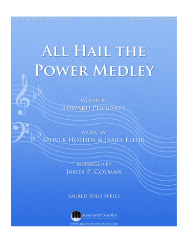 All Hail the Power Medley (arr. James P. Colman)