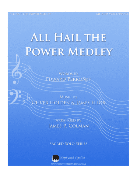 All Hail the Power Medley (arr. James P. Colman)