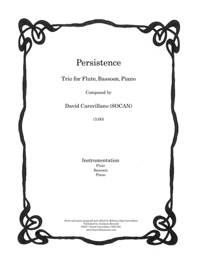Persistence Trio for Flute, Bassoon, Piano