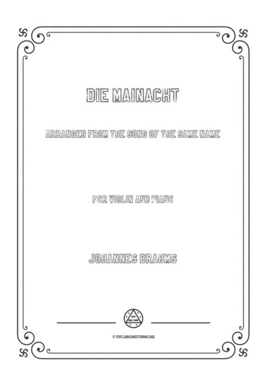 Brahms-Die Mainacht,for Violin and Piano (arr. MSM)