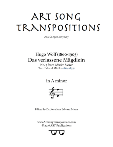 WOLF: Das verlassene Mägdlein (transposed to A minor) (arr. ArtSongTranspositions.com)