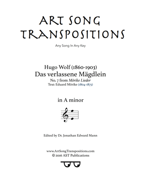 WOLF: Das verlassene Mägdlein (transposed to A minor) (arr. ArtSongTranspositions.com)
