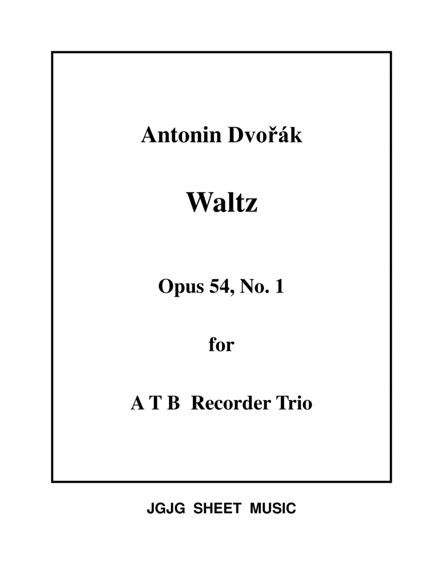 Dvorak Waltz for Recorder Trio (arr. James Grush)